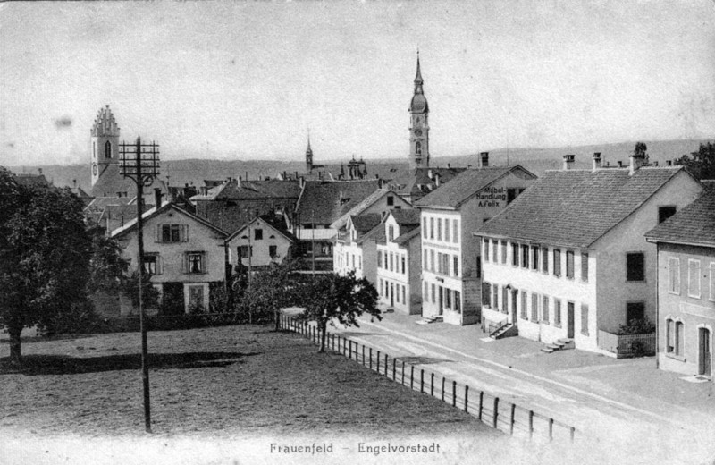 Frauenfeld Engelvorstadt vor 1928