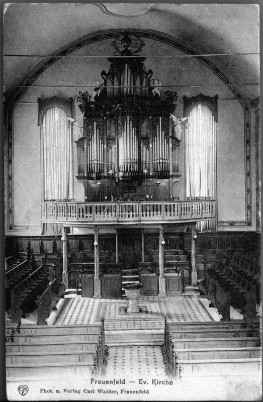 Frauenfeld Evangelische Kirche Orgel um 1915