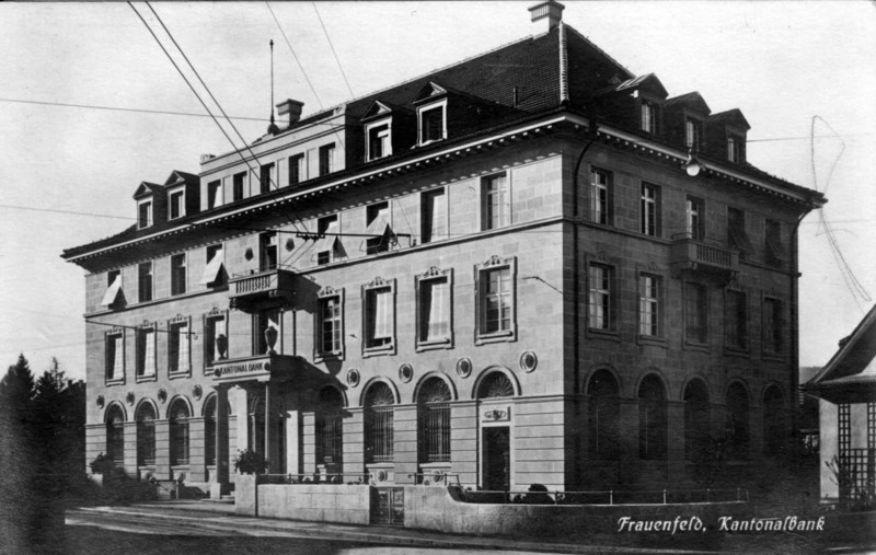 Frauenfeld Kantonalbank um 1925